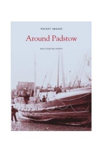 Around Padstow - Pocket Images