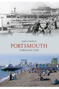 Portsmouth Through Time - Through Time