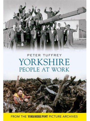 Yorkshire People at Work