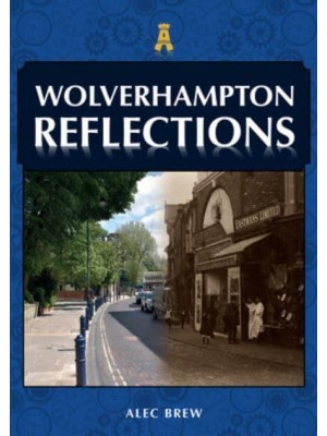 Wolverhampton Reflections - Reflections