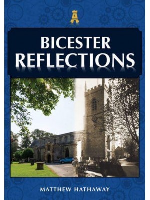 Bicester Reflections - Reflections