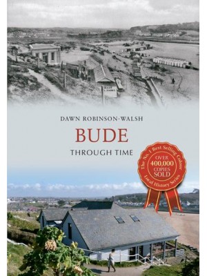 Bude, Through Time - Through Time