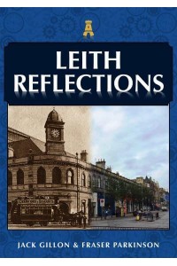 Leith Reflections - Reflections