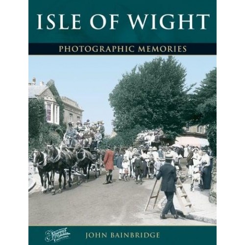 Isle of Wight - Photographic Memories