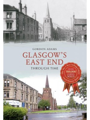 Glasgow's East End Through Time - Through Time
