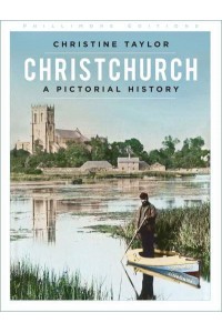 Christchurch A Pictorial History