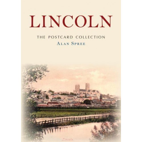 Lincoln - The Postcard Collection