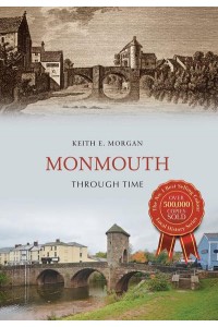 Monmouth Through Time - Through Time