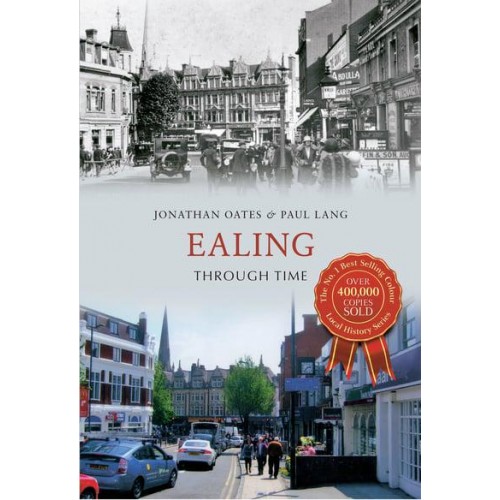 Ealing Through Time - Through Time