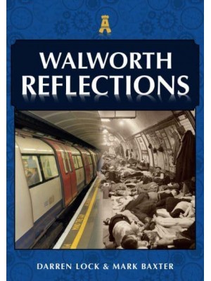 Walworth Reflections - Reflections