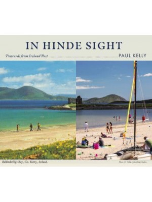 In Hinde-Sight Postcards from Ireland Past