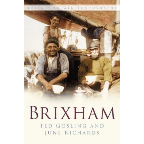 Brixham - Britain in Old Photographs