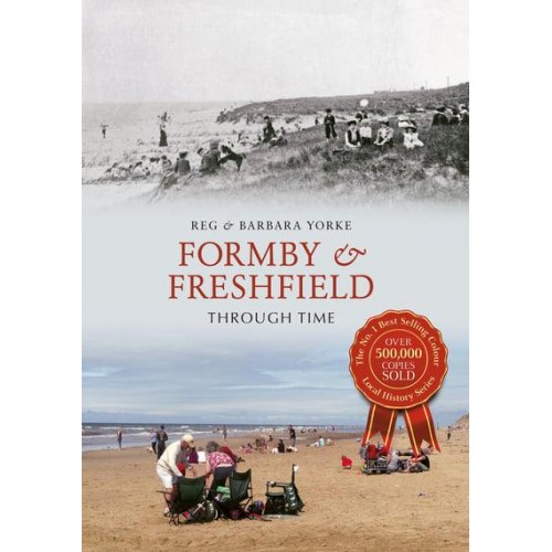 Formby & Freshfield Through Time - Through Time