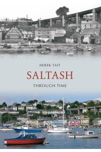 Saltash Through Time - Through Time