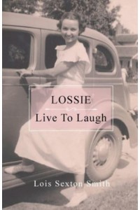 Lossie Live to Laugh