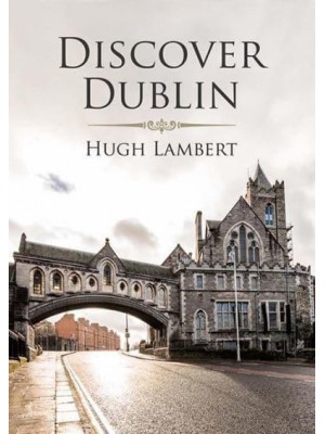 Discover Dublin