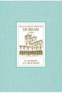 Durham A Sketchbook - Black's Sketchbooks