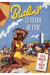 Butlin's 75 Years of Fun!