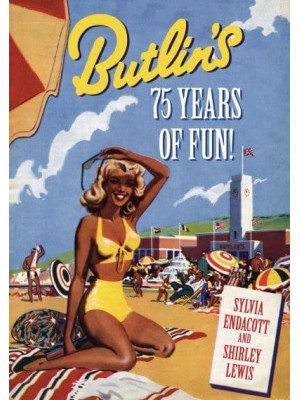 Butlin's 75 Years of Fun!