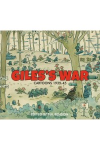 Giles's War Cartoons 1939-1945