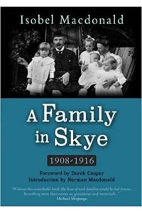 A Family in Skye, 1908-1916