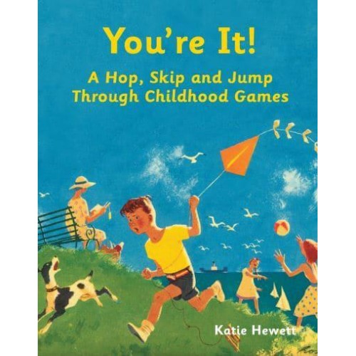 You're It! A Hop, Skip and Jump Through Childhood Games