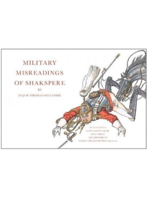 'Military Misreadings of Shakspere'