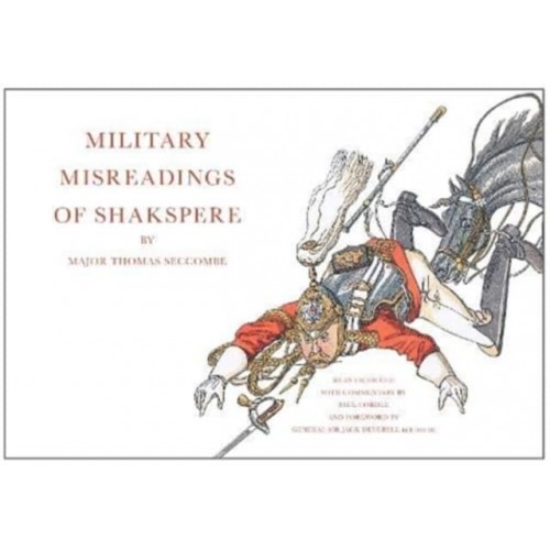 'Military Misreadings of Shakspere'