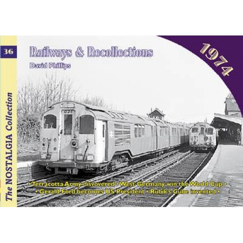 Railways and Recollections - Railways & Recollections