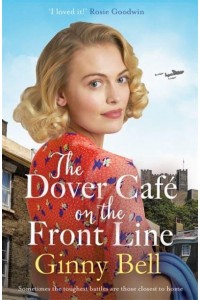 The Dover Café on the Frontline
