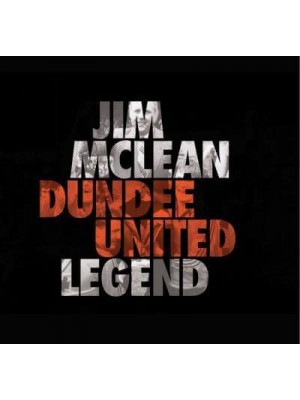 Jim McLean Dundee United Legend