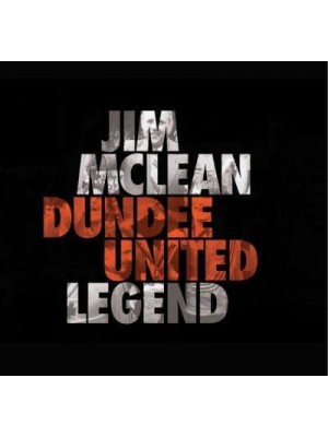 Jim McLean Dundee United Legend
