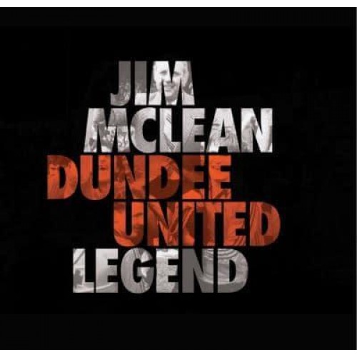 Jim McLean Dundee United Legend