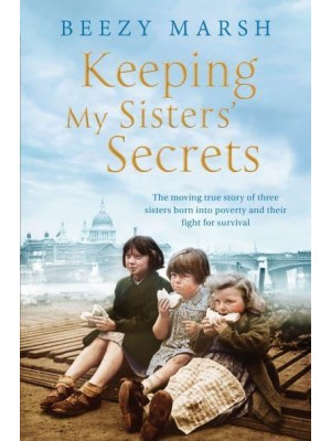 Keeping My Sisters' Secrets