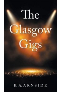 The Glasgow Gigs