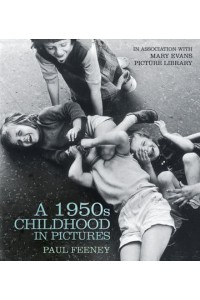 A 1950S Childhood in Pictures