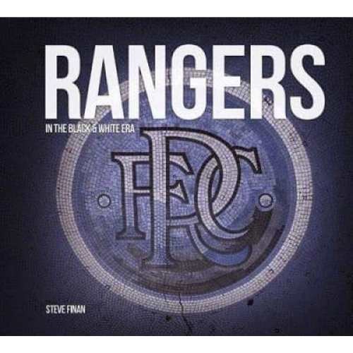 Rangers In the Black & White Era