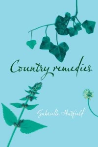 Country Remedies The Survival of East Anglia's Traditional Plant Medicines