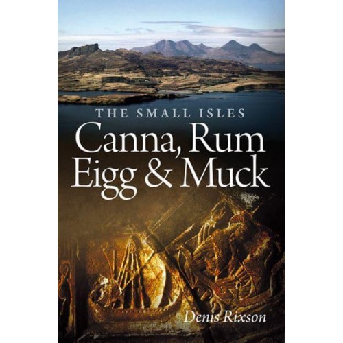 The Small Isles Canna, Rum, Eigg and Muck