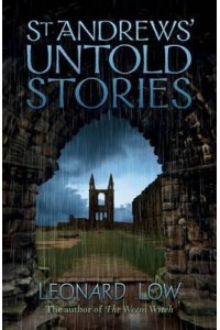 St Andrews' Untold Stories