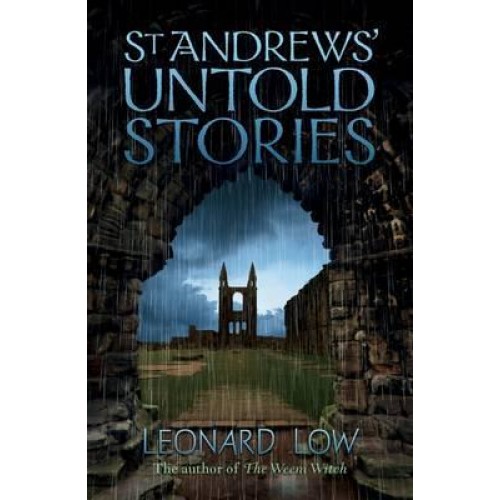St Andrews' Untold Stories