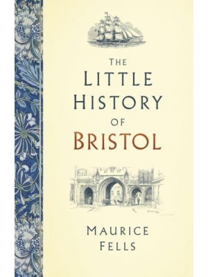 The Little History of Bristol