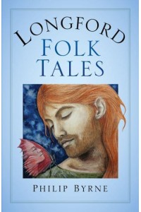 Longford Folk Tales
