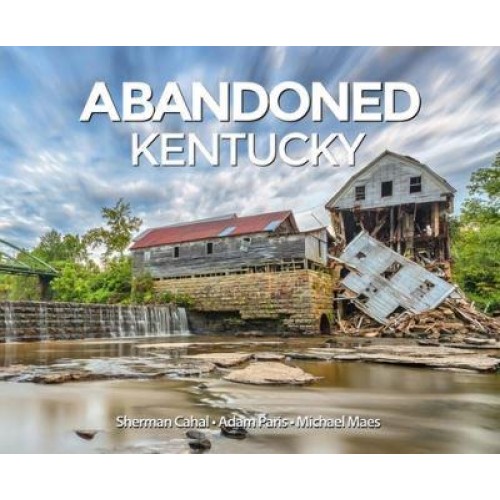 Abandoned Kentucky