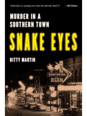 Snake Eyes Murder in a Southern Town