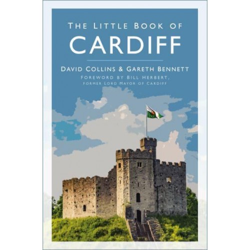 The Little Book of Cardiff