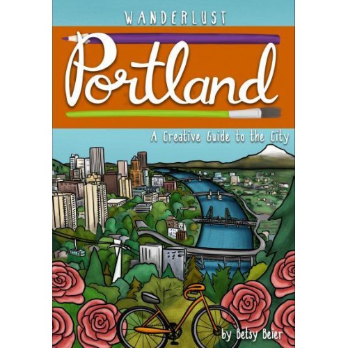 Portland - Wanderlust Guides