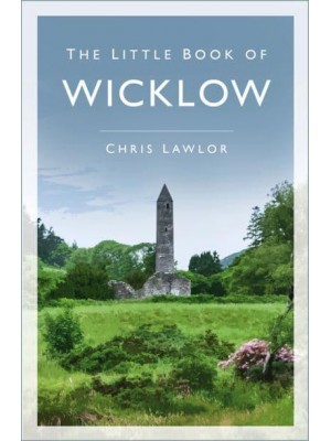 The Little Book of Wicklow