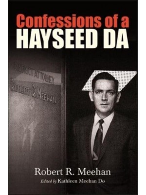 Confessions of a Hayseed DA - Excelsior Editions
