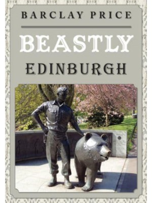 Beastly Edinburgh - Beastly